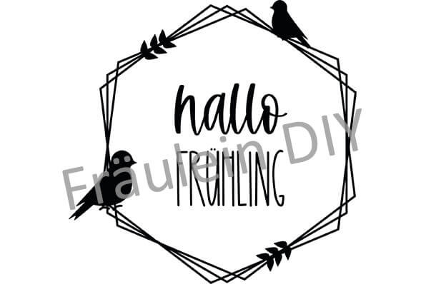 Hallo Frühling - Plotterdatei – Bild 2